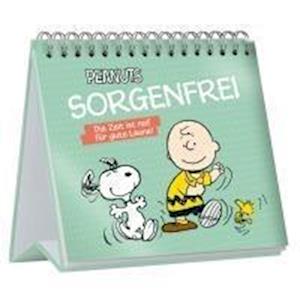 Cover for Peanuts: Sorgenfrei - Die Zeit ist reif für gute Laune! (Book) (2024)