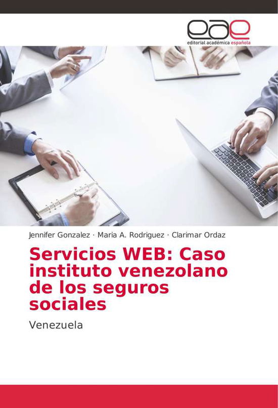 Cover for Gonzalez · Servicios WEB: Caso instituto (Book)