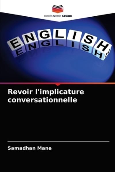 Revoir l'implicature conversationn - Mane - Other -  - 9786203404463 - March 11, 2021