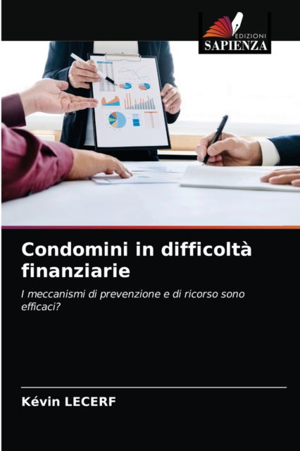 Cover for Kevin Lecerf · Condomini in difficolta finanziarie (Paperback Book) (2021)