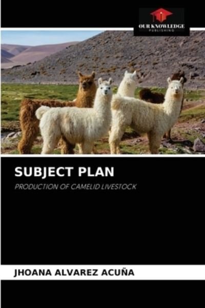 Cover for Jhoana Alvarez Acuna · Subject Plan (Pocketbok) (2021)