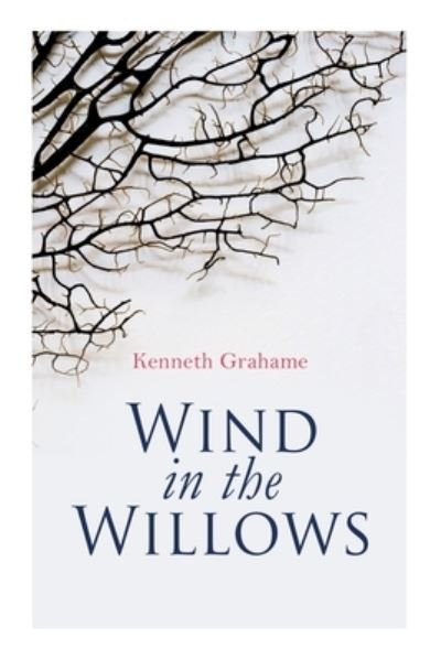 Cover for Kenneth Grahame · Wind in the Willows (Paperback Bog) (2020)