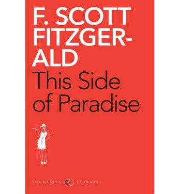 This Side of Paradise - F. Scott Fitzgerald - Bøger - Rupa & Co - 9788129124463 - 5. januar 2013