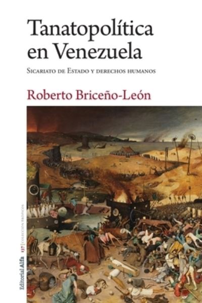 Cover for Amazon Digital Services LLC - KDP Print US · Tanatopolítica en Venezuela (Paperback Book) (2022)