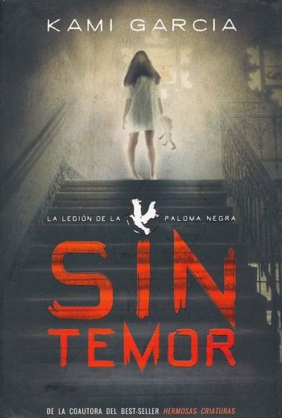 Cover for Kami Garcia · Sin Temor (Pocketbok) (2015)