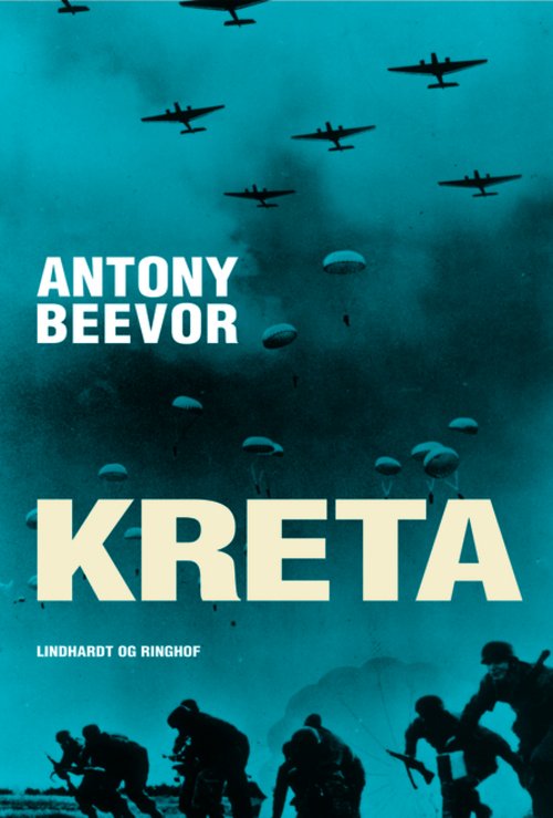 Cover for Antony Beevor · Kreta (Innbunden bok) [1. utgave] [Indbundet] (2013)