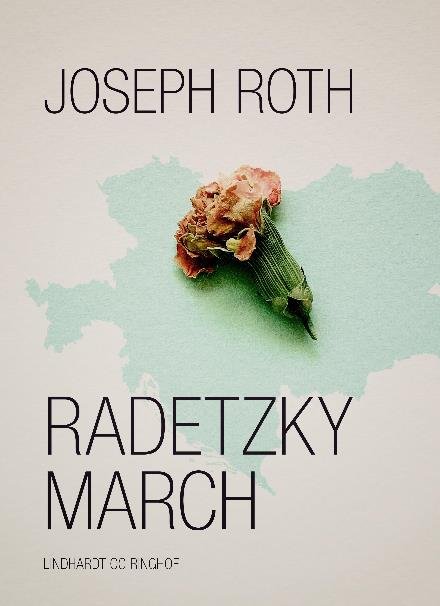 Cover for Joseph Roth · Radetzkymarch (Sewn Spine Book) [1st edition] (2017)
