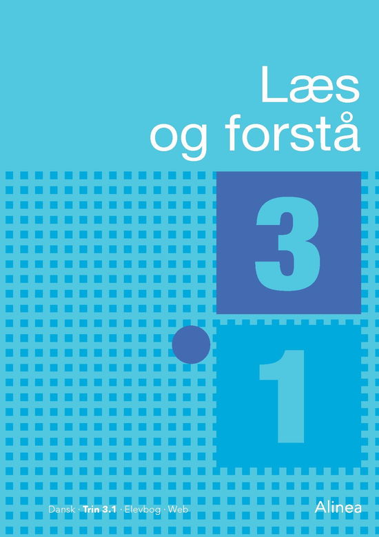 Cover for Lavra Enevoldsen; Cecilie Bogh; Anton Nielsen · Læs og forstå: Læs og forstå 3.1 (Bound Book) [1º edição] (2019)