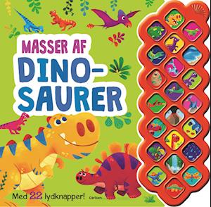 Cover for Masser Af Dinosaurer · Masser af dinosaurer - med 22 lydknapper (Cardboard Book) [1st edition] (2023)