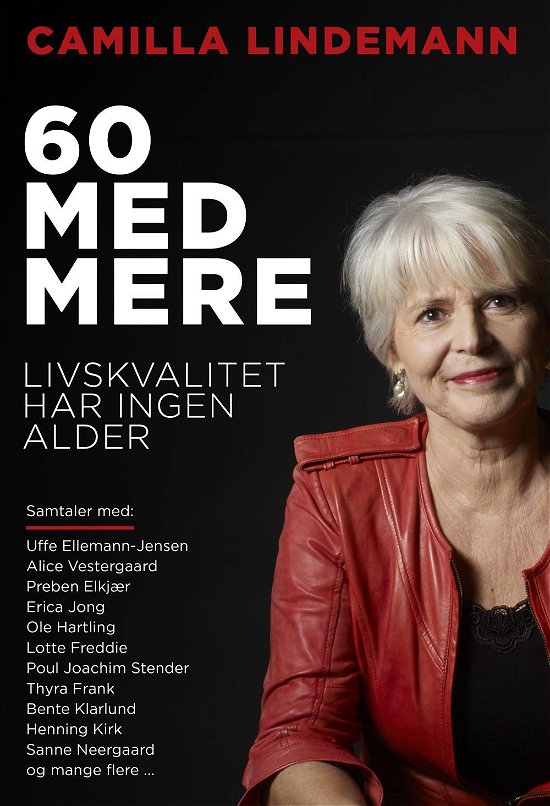 Cover for Camilla Lindemann · 60 med mere (Innbunden bok) [1. utgave] (2017)