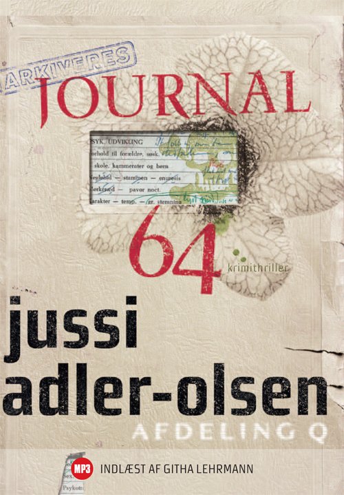 Cover for Jussi Adler-Olsen · Journal 64 - Lydbog MP3 (Audiobook (MP3)) [51e uitgave] [Lydbog] (2010)