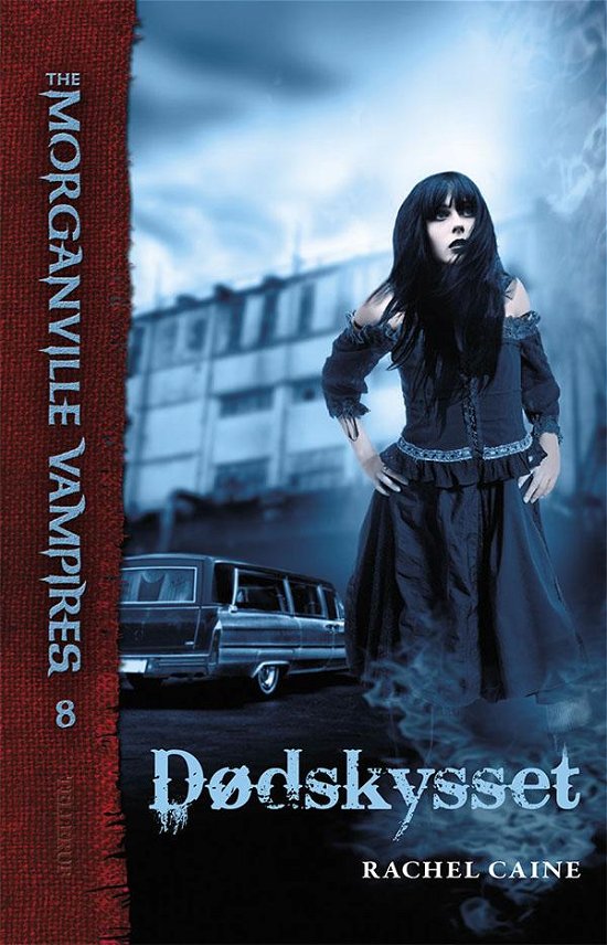 Cover for Rachel Caine · The Morganville Vampires, 8: The Morganville Vampires #8: Dødskysset (Sewn Spine Book) [1e uitgave] (2015)