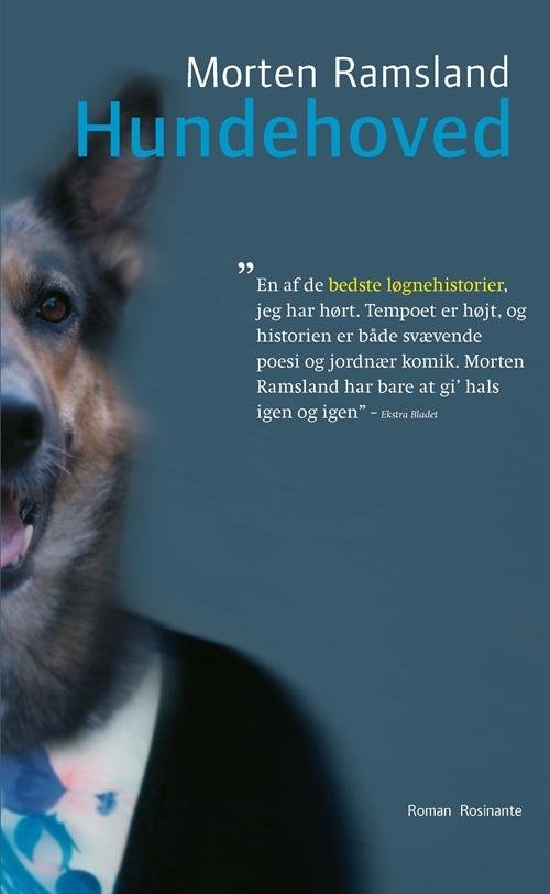 Hundehoved, pb - Morten Ramsland - Bøker - Rosinante - 9788763849463 - 24. mars 2017