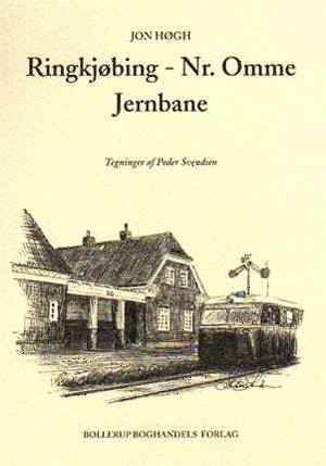 Cover for Jon Høgh · Ringkjøbing - Nr. Omme Jernbane (Book) (2000)