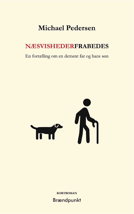 Cover for Michael Pedersen · Næsvisheder frabedes (Taschenbuch) [1. Ausgabe] (2018)