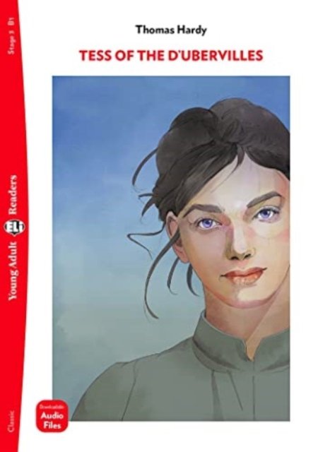 Cover for Thomas Hardy · Young Adult ELI Readers - English: Tess of the d'Urbervilles + downloadable audi (Taschenbuch) (2022)