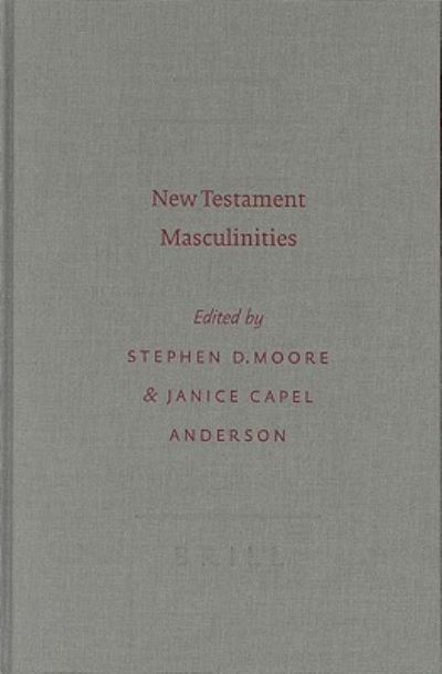 Cover for Stephen D. Moore · New Testament Masculinities (Hardcover Book) (2004)