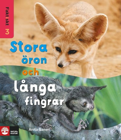 Cover for Anita Ganeri · Faktiskt Stora öron och långa fingrar (Book) (2015)