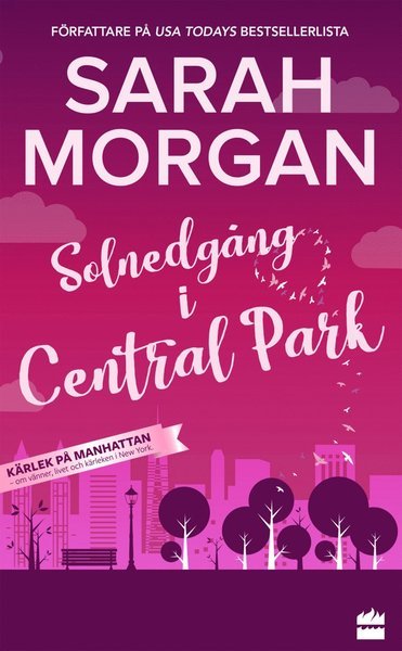 Cover for Sarah Morgan · Kärlek på Manhattan: Solnedgång i Central Park (Pocketbok) (2018)