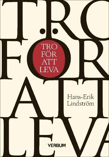 Cover for Hans-Erik Lindström · Pastoralteologi: Tro för att leva (Book) (2018)