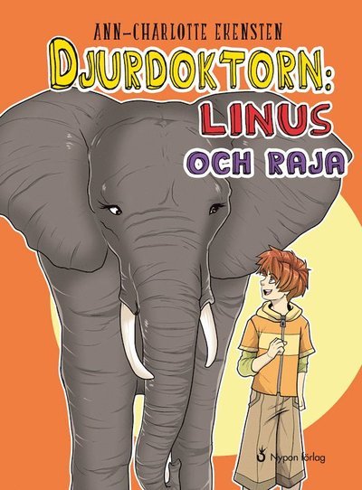 Cover for Ann-Charlotte Ekensten · Djurdoktorn: Linus och Raja (Bound Book) (2019)