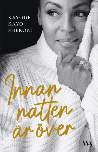 Cover for Kayode Kayo Shekoni · Innan natten är över (Hardcover Book) (2025)