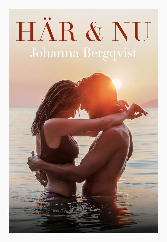 Cover for Johanna Bergqvist · Här och nu (Book) (2023)