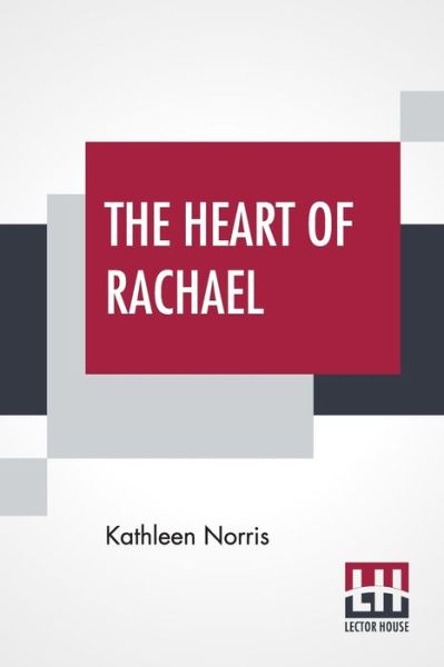 Cover for Kathleen Norris · The Heart Of Rachael (Paperback Book) (2019)