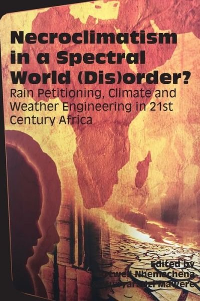 Cover for Artwell Nhemachena · Necroclimatism in a Spectral World (Dis)order? (Paperback Book) (2019)