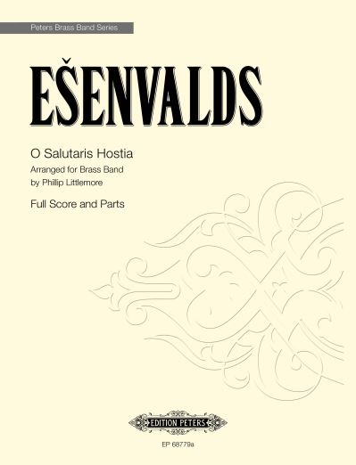 O Salutaris Hostia: Arranged for Brass Band by Phillip Littlemore - - Books - Edition Peters - 9790300762463 - April 21, 2022