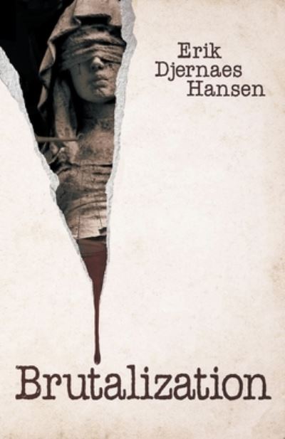Cover for Hansen Erik Djernaes Hansen · Brutalization (Paperback Book) (2021)