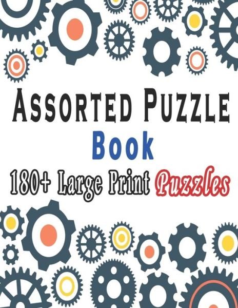 Assorted Puzzle Book - Bk Variety Puzzle Books - Boeken - Independently Published - 9798615767463 - 19 februari 2020