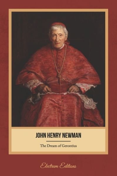 Cover for John Henry Newman · The Dream of Gerontius (Illustrated) (Pocketbok) (2020)
