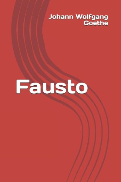 Cover for Johann Wolfgang Goethe · Fausto (Paperback Book) (2020)