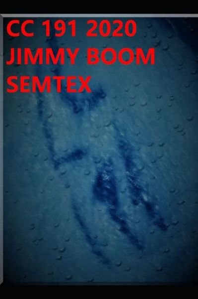 Cover for Jimmy Boom Semtex · Cc 191 2020 (Paperback Bog) (2020)