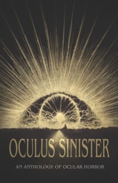 Cover for Brian Evenson · Oculus Sinister (Paperback Book) (2020)
