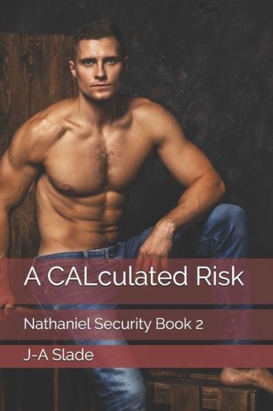 Cover for J-A Slade · A CALculated Risk (Pocketbok) (2021)