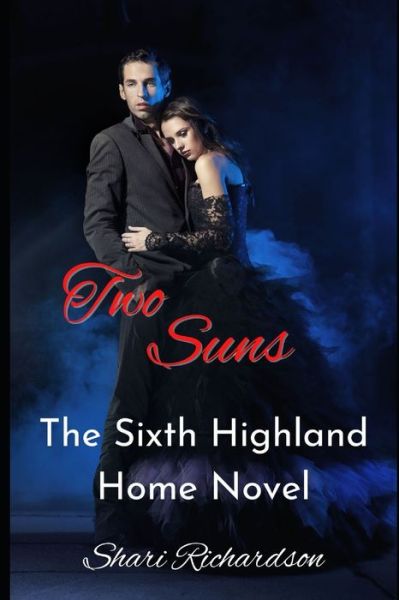 Cover for Shari Richardson · Two Suns - Highland Home (Paperback Book) (2022)