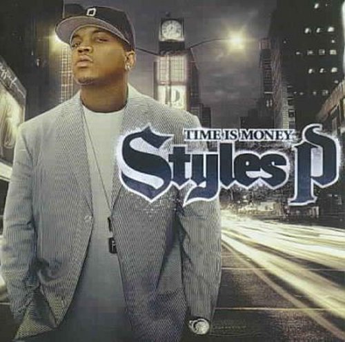 Cover for Styles P · Styles P - Time is Money (CD) [Clean edition] (2006)