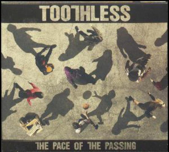 Cover for Toothless · The Pace Of The Passing (CD) (2017)