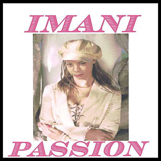 Cover for Imani · Passion (CD) (2006)