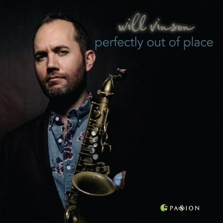 Cover for Will Vinson · Perfectly out of Place (CD) (2016)