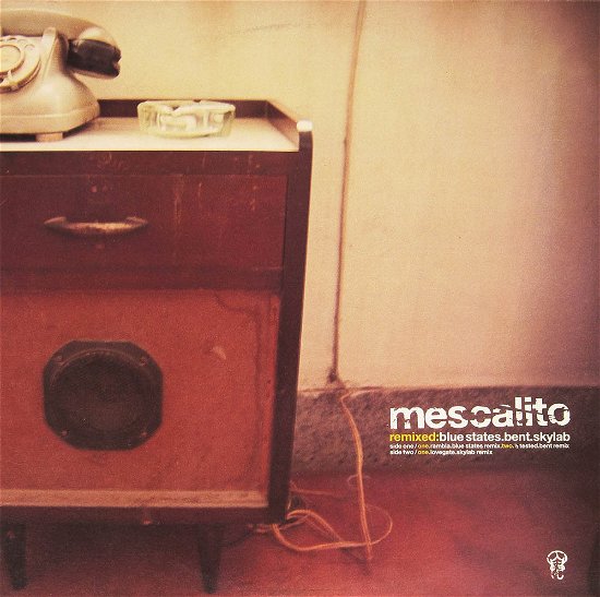Cover for Mescalito · Remixed (LP)