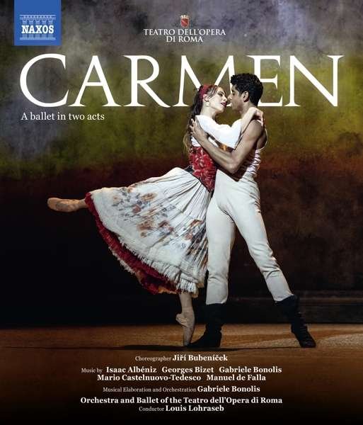 Cover for Orchestra And Ballet Of The Teatro Dell'opera Di Roma · Carmen (Ballet) (Blu-ray) (2020)
