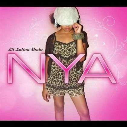 Cover for Nya · Lil Latina Shake (CD) (2012)