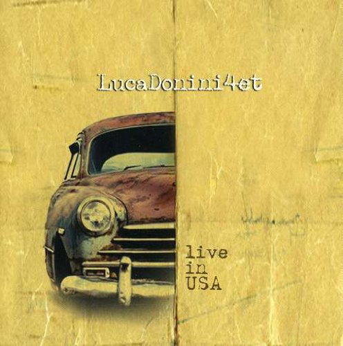 Cover for Luca Quartet Donini · Live in USA (CD) (2009)