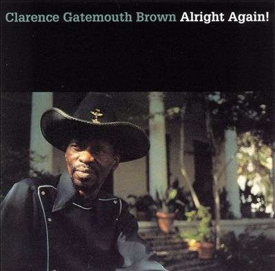 Cover for Clarence &quot;gatemouth&quot; Brown · Alright Again (LP) (2021)