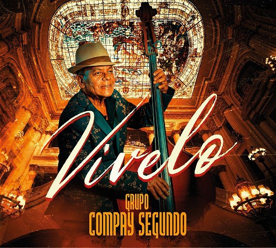 Cover for Grupo Compay Segundo · Vivelo (CD) (2022)