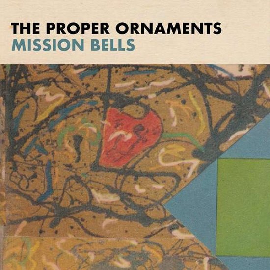 Mission Bells - Proper Ornaments - Music - TAPETE - 4015698605464 - February 28, 2020