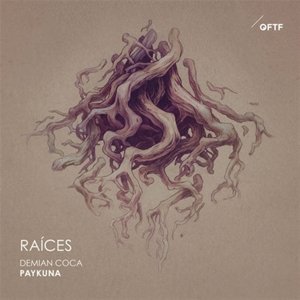 Raices - Paykuna - Muziek - QFTF - 4260465320464 - 29 december 2017